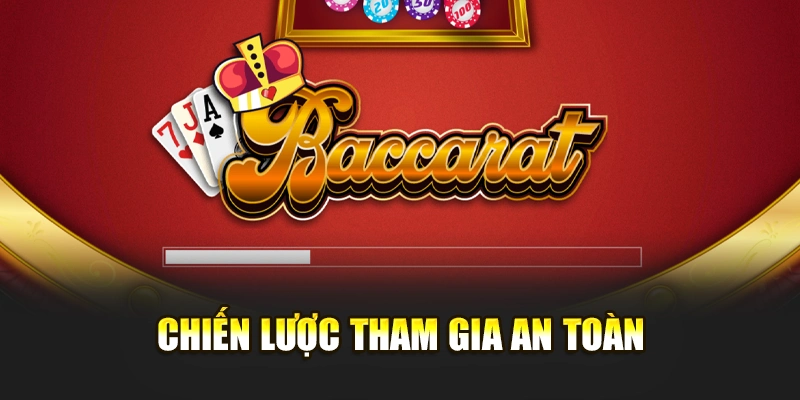 Chiến lược tham gia an toàn