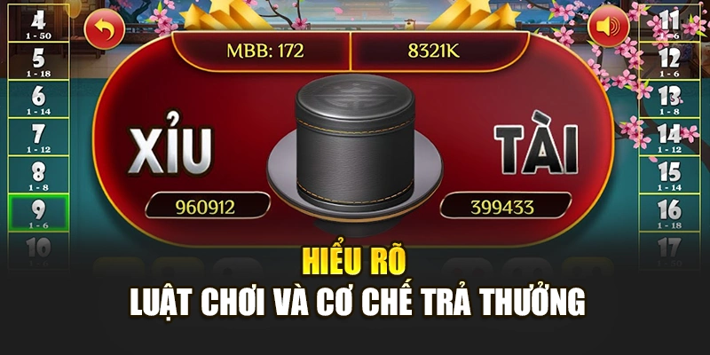 Hiểu rõ luật chơi và cơ chế trả thưởng