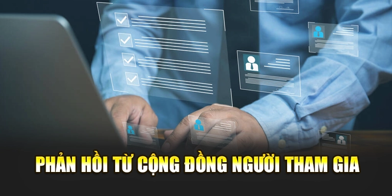 Phản hồi từ cộng đồng người tham gia