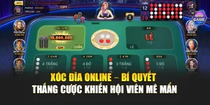 Xóc Đĩa Online – Bí Quyết Thắng Cược Khiến Hội Viên Mê Mẩn