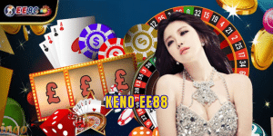 Keno EE88 Kịch Tính, Trải Nghiệm Xổ Số Trực Tuyến Siêu Hot