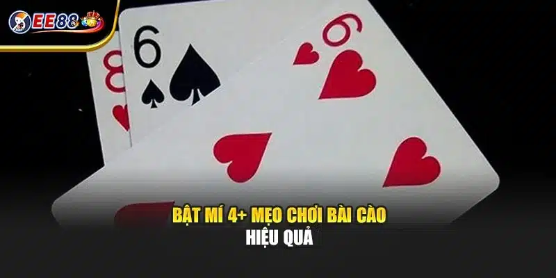 Bật mí 4+ mẹo chơi bài cào hiệu quả