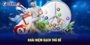 Bạch thủ đề tại EE88 được nhiều người quan tâm nhờ khả năng mang lại kết quả chính xác. Cùng phân tích khái niệm, yếu tố cần chú ý và kinh nghiệm soi cầu.