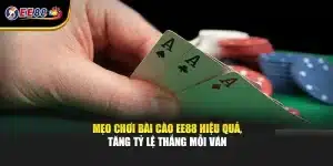 Mẹo Chơi Bài Cào EE88 Hiệu Quả, Tăng Tỷ Lệ Thắng Mỗi Ván